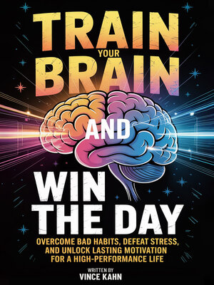 cover image of Train Your Brain and Win the Day